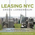 Leasing NYC (The Insider's Guide to Leasing Office Space in Manhattan) by Gregg Lorberbaum, 9781608324064