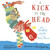 A Kick in the Head (An Everyday Guide to Poetic Forms) - 9780763641320 by Paul B. Janeczko, Chris Raschka, 9780763641320