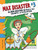 Max Disaster #3: Alien Eraser Reveals the Secrets of Evolution - 9780763644192 by Marissa Moss, Marissa Moss, 9780763644192