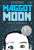 Maggot Moon - 9780763671693 by Sally Gardner, Julian Crouch, 9780763671693
