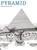 Pyramid by David Macaulay, 9780395321218