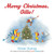Merry Christmas, Ollie (A Christmas Holiday Book for Kids) by Olivier Dunrea, Olivier Dunrea, 9780547370163