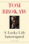 A Lucky Life Interrupted (A Memoir of Hope) by Tom Brokaw, 9781400069699