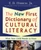The New First Dictionary Of Cultural Literacy (What Your Child Needs to Know) by E. D. Hirsch, 9780618408535