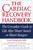 The Cardiac Recovery Handbook (The Complete Guide to Life After Heart Attack or Heart Surgery) - 9781578262069 by Paul Kligfield, M.D., Michelle D. Seaton, Frederic Flach, MD, KCHS, 9781578262069
