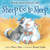 Sheep Go to Sleep by Nancy E. Shaw, Margot Apple, 9780544309890