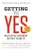 Getting to Yes (Negotiating Agreement Without Giving In) - 9780143118756 by Roger Fisher, William L. Ury, Bruce Patton