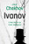 Ivanov - 9780802144089 by Anton Chekhov, Tom Stoppard, 9780802144089
