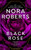 Black Rose - 9780515138658 by Nora Roberts, 9780515138658