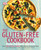 The Gluten-Free Cookbook (What to Eat and What to Cook If You Have a Wheat Allergy) by DK, 9781465434500