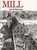 Mill by David Macaulay, 9780395520192 Mill by David Macaulay, 9780395520192