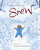 Snow (A Winter and Holiday Book for Kids) by Cynthia Rylant, Lauren Stringer, 9780152053031