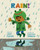 Rain! by Linda Ashman, Christian Robinson, Calvo, Carlos, 9780547733951 Rain! by Linda Ashman, Christian Robinson, Calvo, Carlos, 9780547733951