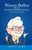 Warren Buffett Speaks (Wit and Wisdom from the World's Greatest Investor) by Janet Lowe, 9780470152621