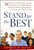 Stand for the Best (What I Learned after Leaving My Job as CEO of H&R Block to Become a Teacher and Founder of an Inner-City Charter School) by Thomas M. Bloch, 9780470188965