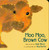 Moo Moo, Brown Cow by Jakki Wood, Rog Bonner, 9780152009984