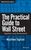 The Practical Guide to Wall Street (Equities and Derivatives) by Matthew Tagliani, 9780470383728