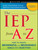 The IEP from A to Z (How to Create Meaningful and Measurable Goals and Objectives) by Diane Twachtman-Cullen, Jennifer Twachtman-Bassett, 9780470562345