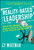 Reality-Based Leadership (Ditch the Drama, Restore Sanity to the Workplace, and Turn Excuses into Results) by Cy Wakeman, Larry Winget, 9780470613504 Reality-Based Leadership (Ditch the Drama, Restore Sanity to the Workplace, and Turn Excuses into Results) by Cy Wakeman, Larry Winget, 9780470613504