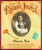 Rachel's Journal (The Story of a Pioneer Girl) by Marissa Moss, Marissa Moss, 9780152021689
