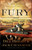Fury by Bill Bright, Jack Cavanaugh, 9781582295732