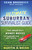 The Ultimate Suburban Survivalist Guide (The Smartest Money Moves to Prepare for Any Crisis) - 9780470918197 by Sean Brodrick, 9780470918197