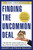 Finding the Uncommon Deal (A Top New York Lawyer Explains How to Buy a Home For the Lowest Possible Price) by Adam Leitman Bailey, 9780470943663