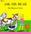 Ask Mr. Bear - 9780020430902 by Marjorie Flack, Marjorie Flack, 9780020430902