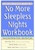No More Sleepless Nights, Workbook by Peter Hauri, Shirley Linde, 9780471394990 No More Sleepless Nights, Workbook by Peter Hauri, Shirley Linde, 9780471394990