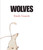 Wolves - 9781416914914 by Emily Gravett, Emily Gravett, 9781416914914