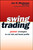 Swing Trading (Power Strategies to Cut Risk and Boost Profits) by Jon D. Markman, 9780471733928