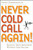 Never Cold Call Again (Achieve Sales Greatness Without Cold Calling) by Frank J. Rumbauskas, Jr., 9780471786795