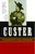 Custer - 9780684832753 by Jeffry D. Wert, 9780684832753