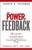 The Power of Feedback (35 Principles for Turning Feedback from Others into Personal and Professional Change) by Joseph R. Folkman, John H. Zenger, 9780471998204