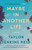 Maybe in Another Life (A Novel) by Taylor Jenkins Reid, 9781476776880