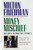 Money Mischief (Episodes in Monetary History) by Milton Friedman, 9780156619301