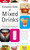 Complete Book of Mixed Drinks, The (Revised Edition) (More Than 1,000 Alcoholic and Nonalcoholic Cocktails) by Anthony Dias Blue, 9780060099145