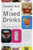 Complete Book of Mixed Drinks, The (Revised Edition) (More Than 1,000 Alcoholic and Nonalcoholic Cocktails) by Anthony Dias Blue, 9780060099145