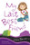 My Last Best Friend by Julie Bowe, 9780152061975