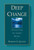 Deep Change (Discovering the Leader Within) by Robert E. Quinn, 9780787902445