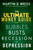 The Ultimate Money Guide for Bubbles, Busts, Recession and Depression by Martin D. Weiss, 9781118011348