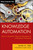 Knowledge Automation (How to Implement Decision Management in Business Processes) by Alan N. Fish, James Taylor, 9781118094761