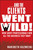 ...And the Clients Went Wild!, Revised and Updated (How Savvy Professionals Win All the Business They Want) by Maribeth Kuzmeski, 9781118156292