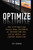 Optimize (How to Attract and Engage More Customers by Integrating SEO, Social Media, and Content Marketing) by Lee Odden, 9781118167779