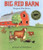 Big Red Barn Big Book by Margaret Wise Brown, Felicia Bond, 9780060207502