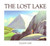The Lost Lake by Allen Say, 9780395630365