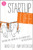 Startup Life (Surviving and Thriving in a Relationship with an Entrepreneur) by Brad Feld, Amy Batchelor, 9781118443644