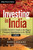 Investing in India, + Website (A Value Investor's Guide to the Biggest Untapped Opportunity in the World) by Rahul Saraogi, 9781118756096