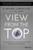 View From the Top (An Inside Look at How People in Power See and Shape the World) by D. Michael Lindsay, M. G. Hager, 9781118901106