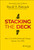 Stacking the Deck (How to Lead Breakthrough Change Against Any Odds) by David S. Pottruck, 9781118966884